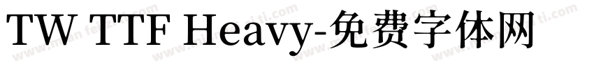 TW TTF Heavy字体转换